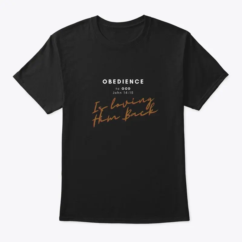 Obedience Tee (White Writing)