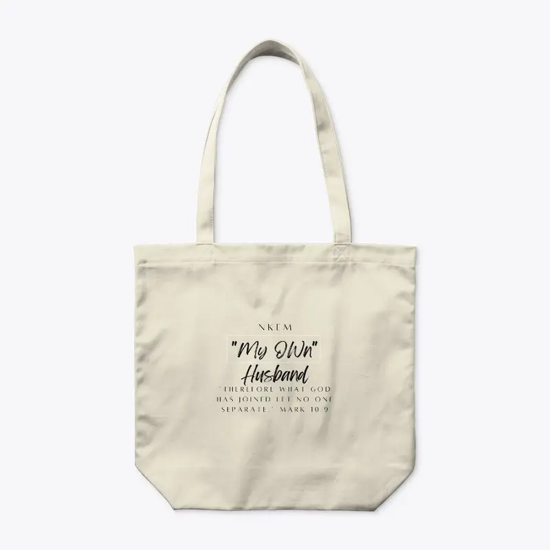 My Own Husband Organic Tote Bag