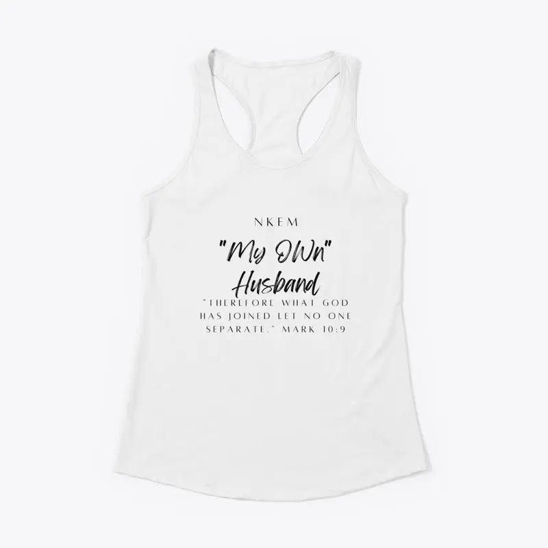 My Own Husband Racerback Tank