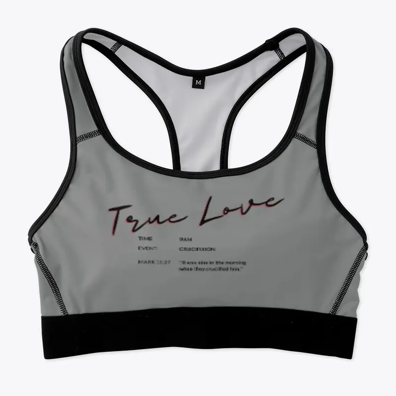 True Love Sports Bra